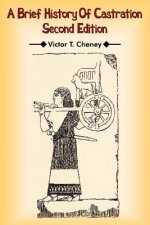 Brief History Of Castration