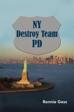 NY Destroy Team PD
