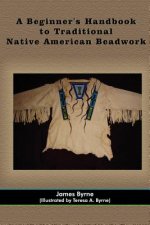 Beginner's Handbook to Traditional Native American Beadwork