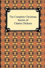 Complete Christmas Stories of Charles Dickens