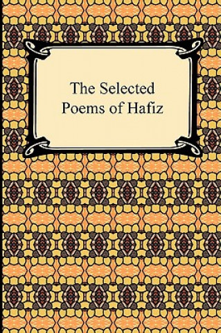 Selected Poems of Hafiz