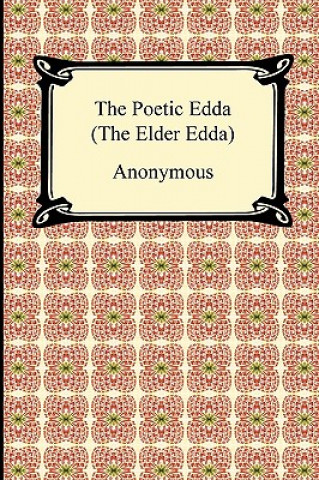 Poetic Edda (the Elder Edda)