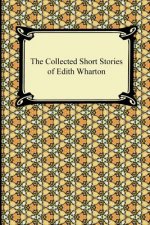 Collected Short Stories of Edith Wharton