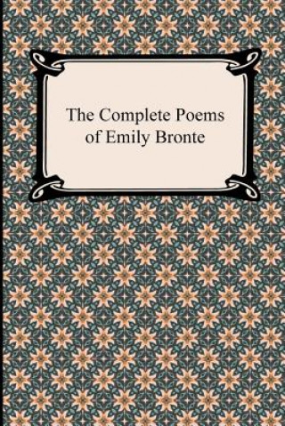 Complete Poems of Emily Bronte (Emily Bronte)(Puha kötésű)