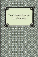 Collected Poetry of D. H. Lawrence