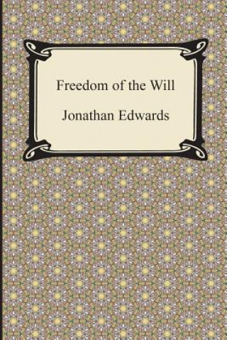 Freedom of the Will