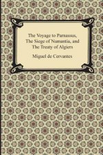 Voyage to Parnassus, the Siege of Numantia, and the Treaty of Algiers