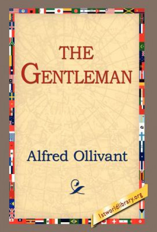 Gentleman (Alfred Ollivant)(Pevná)