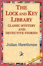 Lock and Key Library Classic Mystrey and Detective Stories