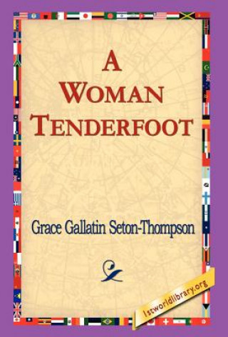 Woman Tenderfoot