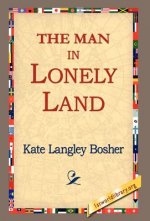 Man in Lonely Land