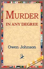 Murder in Any Degree