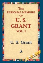 Personal Memoirs of U.S. Grant, Vol 1.