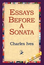 Essays Before a Sonata