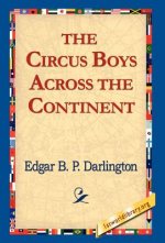 Circus Boys Across the Continent