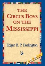 Circus Boys on the Mississippi