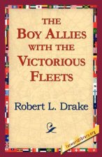 Boy Allies with the Victorious Fleets