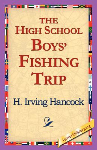 High School Boys' Fishing Trip