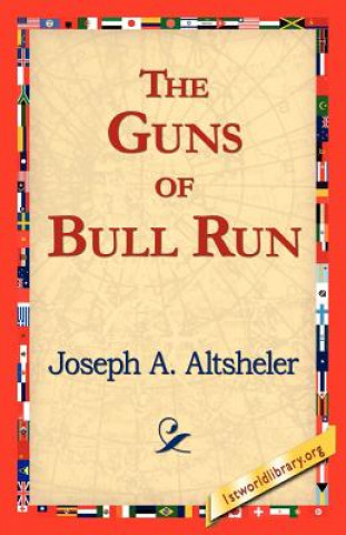 Guns of Bull Run