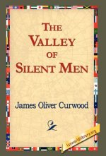 Valley of Silent Men