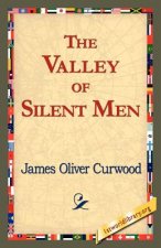 Valley of Silent Men