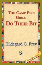 Camp Fire Girls Do Their Bit