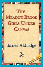 Meadow-Brook Girls Under Canvas