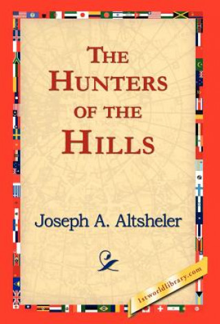 Hunters of the Hills
