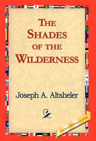 Shades of the Wilderness