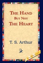 Hand But Not the Heart