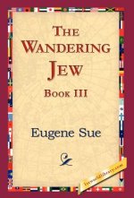 Wandering Jew, Book III