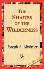 Shades of the Wilderness