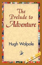 Prelude to Adventure