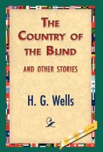 Country of the Blind, and Other Stories