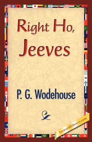 Right Ho, Jeeves