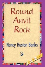 Round Anvil Rock