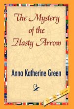 Mystery of the Hasty Arrow