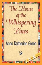 House of the Whispering Pines