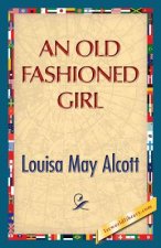Old Fashioned Girl