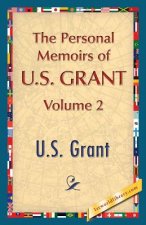 Personal Memoirs of U.S. Grant, Vol. 2
