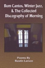 Bum Cantos, Winter Jazz, & the Collected Discography of Morning