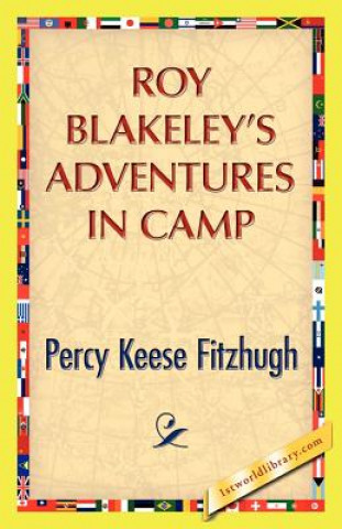 Roy Blakeley's Adventures in Camp