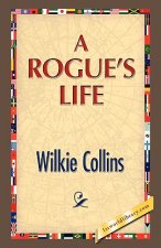 Rogue's Life