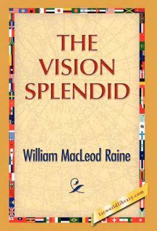 Vision Splendid