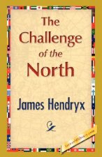 Challenge of the North