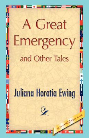 Great Emergency and Other Tales