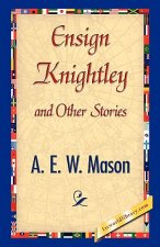 Ensign Knightley and Other Stories