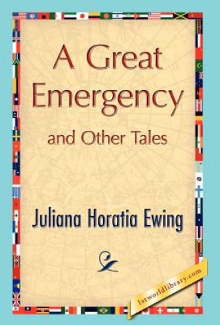 Great Emergency and Other Tales