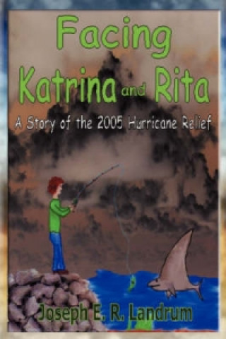Facing Katrina and Rita