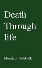 Death Through Life